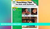 Must Have PDF  Teaching Tips for Kids with Dyslexia: A Wealth of Practical Ideas and Teaching