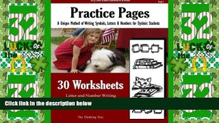 Big Deals  Practice pages - A unique method of writing symbols,Letters   Numbers. For Dyslexic