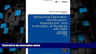 Big Deals  Behavioral Disorders: Identification, Assessment, and Instruction of Students With EBD