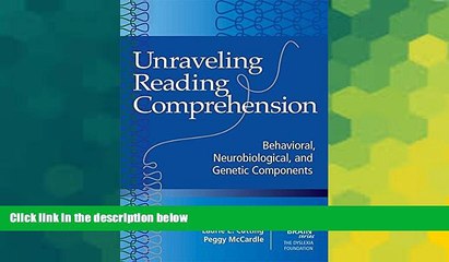 Descargar video: Big Deals  Unraveling Reading Comprehension: Behavioral, Neurobiological, and Genetic Components