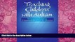 Big Deals  Teaching Children with Autism: Strategies to Enhance Communication and Socialization