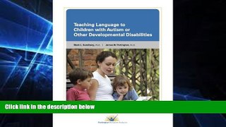 Big Deals  Teaching Language to Children With Autism or Other Developmental Disabilities  Best