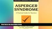 Big Deals  Asperger Syndrome: A Practical Guide for Teachers (Resource Materials for Teachers)