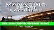 [PDF] Managing Sport Facilities - 2nd Edition Popular Collection