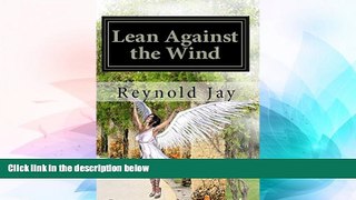 Big Deals  Lean against the Wind (Seeds from Heaven Book 1)  Best Seller Books Most Wanted