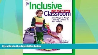 Big Deals  The Inclusive Early Childhood Classroom: Easy Ways to Adapt Learning Centers for All