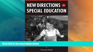 Big Deals  New Directions in Special Education: Eliminating Ableism in Policy and Practice  Free