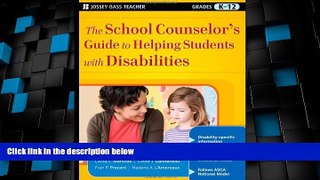 Big Deals  The School Counselor s Guide to Helping Students with Disabilities  Best Seller Books