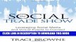 [PDF] The Social Trade Show: Leveraging Social Media and Virtual Events to Connect With Your
