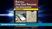 FAVORIT BOOK Practical Crime Scene Processing and Investigation, Second Edition (Practical Aspects