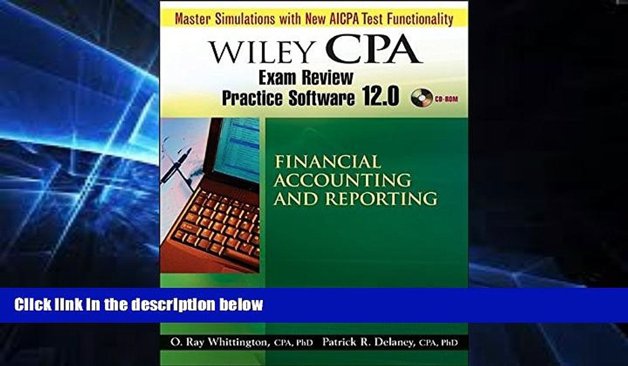 Big Deals  Wiley CPA Examination Review Practice Software 12.0 FAR  Free Full Read Best Seller