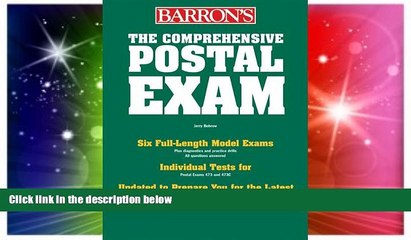 Big Deals  The Comprehensive Postal Exam for 473/473-C (Barron s Comprehensive Postal Exam)  Free