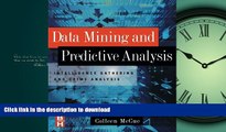 PDF ONLINE Data Mining and Predictive Analysis: Intelligence Gathering and Crime Analysis READ EBOOK