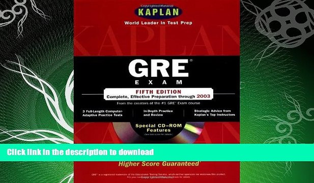 EBOOK ONLINE Kaplan GRE Exam with CD-ROM, Fifth Edition: Higher Score Guaranteed (Kaplan GRE