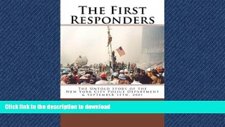 FAVORIT BOOK The First Responders: The Untold Story of the New York City Police Department
