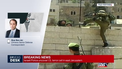 Israeli Police uncover I.S. terror cell in East Jerusalem
