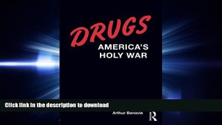 FAVORIT BOOK Drugs: America s Holy War READ EBOOK