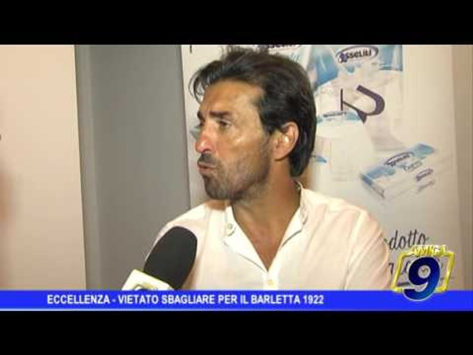 Eccellenza  | Vietato sbagliare per il Barletta Calcio