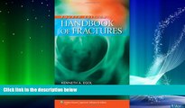 Big Deals  Handbook of Fractures  Best Seller Books Most Wanted