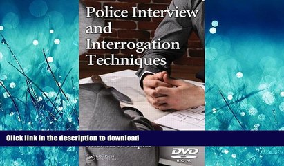 DOWNLOAD Police Interview and Interrogation Techniques, DVD READ PDF FILE ONLINE