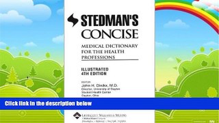 Big Deals  Stedman s Concise Medical Dictionary for the Health Professions: Illustrated (Book with