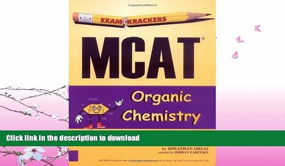 FAVORITE BOOK  ExamKrackers MCAT Organic Chemisty 3rd Edition FULL ONLINE