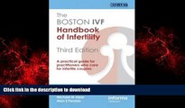 FAVORIT BOOK The Boston IVF Handbook of Infertility: A Practical Guide for Practitioners Who Care