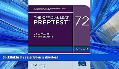 READ BOOK  The Official LSAT PrepTest 72: June 2014 LSAT (The Official LSAT PrepTests) FULL ONLINE