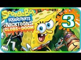 SpongeBob SquarePants & Nicktoons: Globs of Doom Walkthrough Part 3 (PS2, Wii) Level 1 - 3 (Boss)