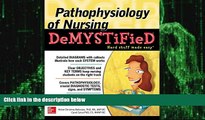 Big Deals  Pathophysiology of Nursing Demystified  Free Full Read Most Wanted