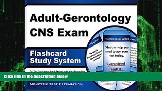 Big Deals  Adult-Gerontology CNS Exam Flashcard Study System: CNS Test Practice Questions   Review