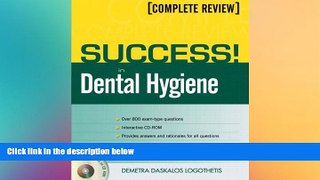Big Deals  SUCCESS! in Dental Hygiene  Best Seller Books Most Wanted