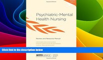 Big Deals  Psychiatric-Mental Health Nursing Review and Resource Manual  Free Full Read Most Wanted