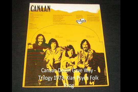 Canaan Death Gave Way Trilogy 1973 UK Xian Psych Folk Prog