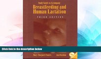 Must Have PDF  Study Guide For Breastfeeding And Human Lactation  Best Seller Books Most Wanted