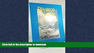 FAVORIT BOOK Divorce Guide for British Columbia: Step-By-Step Guide to Obtaining Your Own Divorce