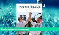 READ PDF Same-Sex Marriage: A Reference Handbook (Contemporary World Issues) READ PDF BOOKS ONLINE