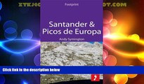 Must Have PDF  Santander   Picos de Europa: Includes Asturias, Cantabria   Leonese Picos