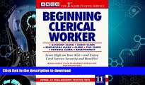 READ BOOK  Beginning Clerical Worker (Arco Civil Service Test Tutor) FULL ONLINE