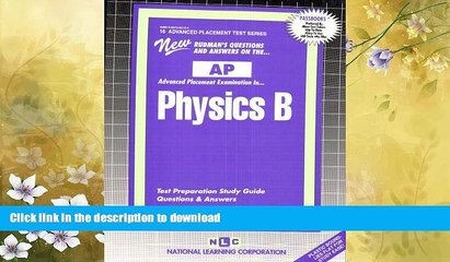 READ  PHYSICS B (Advanced Placement Test Series) (Passbooks) (ADVANCED PLACEMENT TEST SERIES