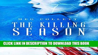 [PDF] The Killing Season (Fear University Book 2) Full Collection