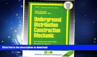 FAVORITE BOOK  Underground Distribution Construction Mechanic(Passbooks) (Career Examination