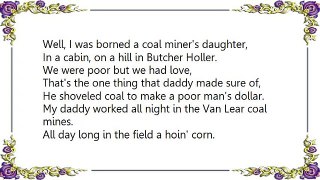 Loretta Lynn - Coal Miner's Daughter DVD Lyrics