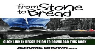 [PDF] From Stone to Bread Exclusive Online