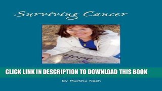 [New] SURVIVING CANCER ~ Inspiration and Practical Advice From a Cancer Survivor Exclusive Full