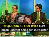 Reasons why Atiqa Odho & Faisal Javed demanded ban on Indian Content