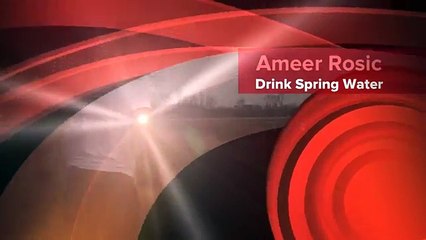 Ameer Rosic - Drink Spring Water