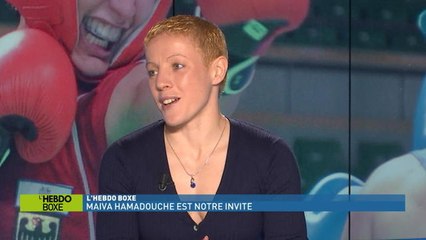 L'Hebdo Boxe - La prépa de Maiva Hamadouche avant le 10 Novembre
