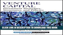 [PDF] Venture Capital: Investment Strategies, Structures, and Policies Full Online