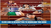 [PDF] GMAT: Problem Solving Techniques-II: 101 Selected Problems for Top Score Popular Colection